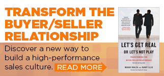 Build a high-performance sales culture - read the Let's Get Real or Let's Not Play excerpt